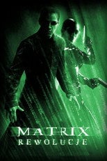 Matrix Rewolucje Cały Film (2003) - Vider • Filmy-Vider.pl