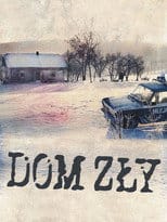 Dom zły Cały Film (2009) - Vider • Filmy-Vider.pl
