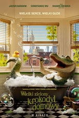 Wielki zielony krokodyl domowy Cały Film (2022) - Vider • Filmy-Vider.pl