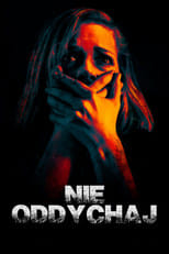 Nie oddychaj Cały Film (2016) - Vider • Filmy-Vider.pl