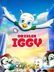 Orzełek Iggy Cały Film (2026) - Vider • Filmy-Vider.pl