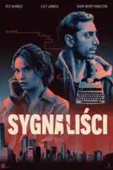Sygnaliści (2025) Vider - Cały Film