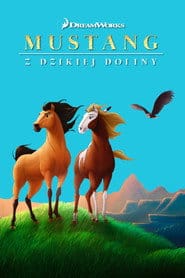 Mustang z Dzikiej Doliny Cały Film (2002) - Vider • Filmy-Vider.pl