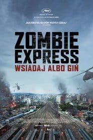 Zombie Express Cały Film (2016) - Vider • Filmy-Vider.pl