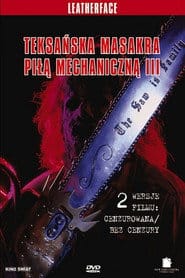 Teksańska masakra piłą mechaniczną 3 Cały Film • Vider • Online
