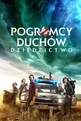 Pogromcy duchów. Dziedzictwo Cały Film (2021) - Vider • Filmy-Vider.pl
