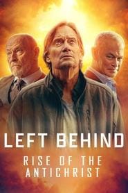 Left Behind: Rise of the Antichrist Vider (2023) - Cały Film