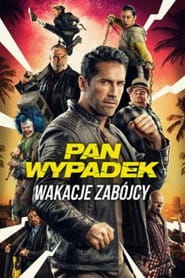 Pan Wypadek: Wakacje zabójcy Cały Film (2022) - Filman