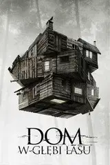 Dom w głębi lasu Cały Film (2012) - Vider • Filmy-Vider.pl