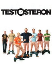 Testosteron Cały Film (2007) - Vider • Filmy-Vider.pl