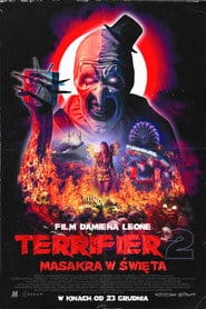 Terrifier 2:  Masakra w Święta Cały Film (2022) - Vider • Filmy-Vider.pl
