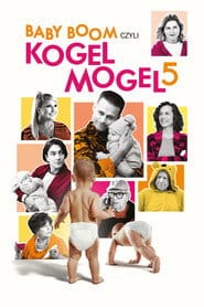 Baby boom czyli Kogel mogel 5 Cały Film (2024) - Vider • Filmy-Vider.pl