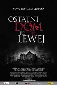 Ostatni dom po lewej Cały Film (2009) - Vider • Filmy-Vider.pl
