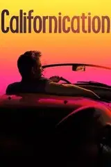 Serial Californication (2007) Online - Vider