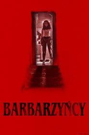 Barbarzyńcy Cały Film (2022) - Vider • Filmy-Vider.pl