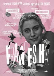 Frances Ha Cały Film (2013) - Vider • Filmy-Vider.pl