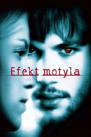 Efekt motyla Cały Film (2004) - Vider • Filmy-Vider.pl