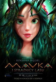 Mavka i strażnicy lasu Cały Film (2023) - Filman