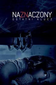 Naznaczony: Ostatni klucz Cały Film (2018) - Vider • Filmy-Vider.pl