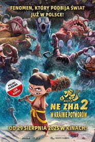 Ne Zha 2: W krainie potworów Cały Film (2025) - Vider • Filmy-Vider.pl