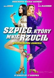 Szpieg, który Mnie Rzucił Cały Film (2018) - Vider • Filmy-Vider.pl