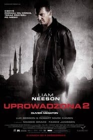 Uprowadzona 2 Cały Film (2012) - Vider • Filmy-Vider.pl