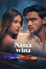 Nasza wina Cały Film (2025) - Vider • Filmy-Vider.pl