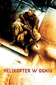 Helikopter w ogniu Cały Film (2001) - Vider • Filmy-Vider.pl