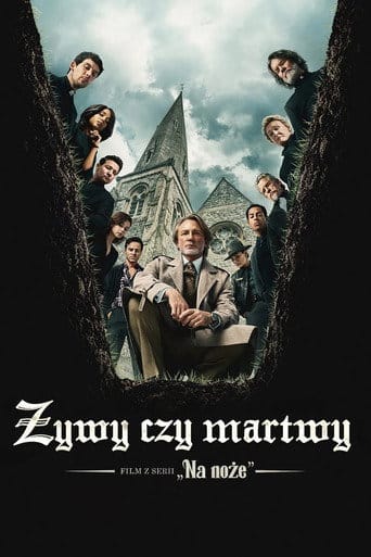 Żywy czy martwy: Film z serii „Na noże” Cały Film (2025) - Vider • Filmy-Vider.pl