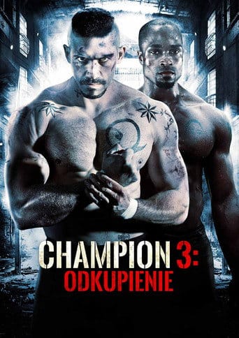 Champion 3: Odkupienie Cały Film (2010) - Vider • Filmy-Vider.pl