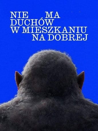 Nie ma duchów w mieszkaniu na Dobrej Cały Film (2026) - Vider • Filmy-Vider.pl