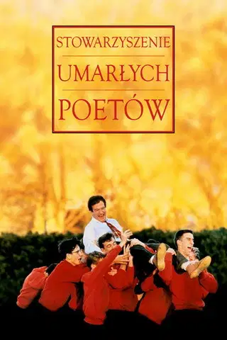 Stowarzyszenie Umarłych Poetów Cały Film (1989) - Vider • Filmy-Vider.pl