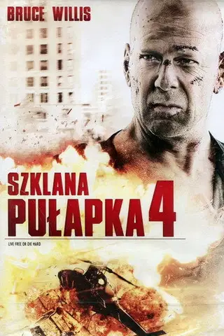 Szklana pułapka 4.0 Cały Film (2007) - Vider • Filmy-Vider.pl