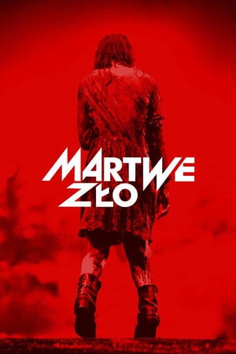 Martwe zło Cały Film (2013) - Vider • Filmy-Vider.pl