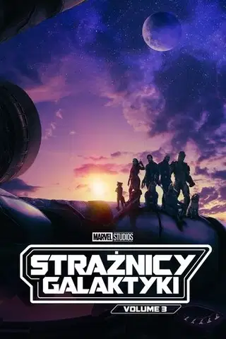Strażnicy Galaktyki: Volume 3 Cały Film (2023) - Vider • Filmy-Vider.pl